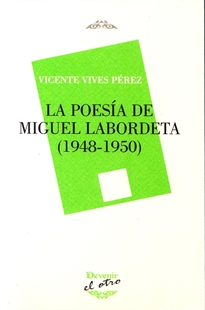 Books Frontpage La Poesía De Miguel Labordeta (1948-1950)
