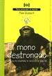 Front pageEl mono destronado. Qué nos ha enseñado la ciencia del siglo XX