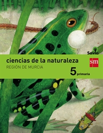 Books Frontpage Ciencias de la naturaleza. 5 Primaria. Savia. Murcia