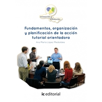 Books Frontpage Fundamentos, organización y planificación de la acción tutorial orientadora