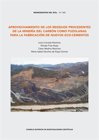 Books Frontpage Aprovechamiento de los residuos procedentes de la minería del carbón como puzolanas para la fabricación de nuevos eco-cementos