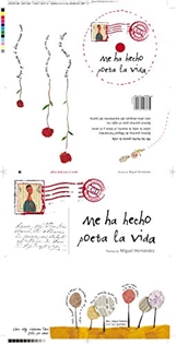 Books Frontpage Me ha hecho poeta la vida: Poemas de Miguel Hernández