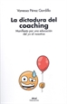Front pageLa dictadura del coaching