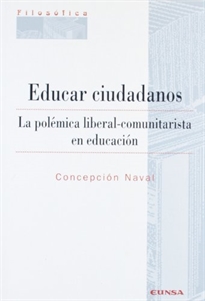 Books Frontpage Educar ciudadanos, la polémica liberal-comunitarista en educación