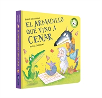 Books Frontpage El armadillo que vino a cenar (La ovejita que vino a cenar. Libro de cartón)