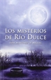 Front pageLos misterios de Río Dulce