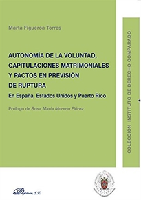 Books Frontpage Autonomía de la Voluntad, Capitulaciones Matrimoniales y Pactos en previsión de ruptura