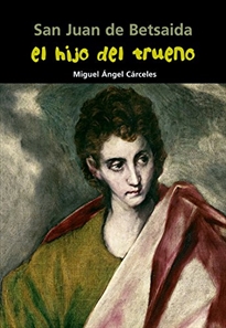Books Frontpage San Juan de Betsaida. El hijo del trueno