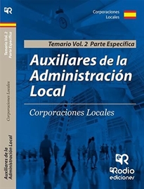 Books Frontpage Auxiliares de la Administración Local. Volumen 2. Parte Específica.