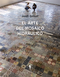 Books Frontpage El arte del mosaico hidráulico