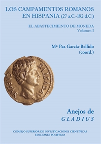 Books Frontpage Los Campamentos romanos en Hispania (27 a.C.-192 d.C.) (2 Vols.)