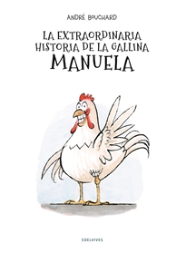 Books Frontpage La extraordinaria historia de la gallina Manuela