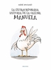 Front pageLa extraordinaria historia de la gallina Manuela