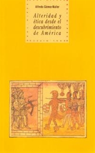 Books Frontpage Alteridad y ética desde el descubrimiento de América