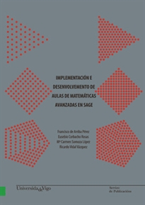 Books Frontpage Implementación e desenvolvemento de aulas de matemáticas avanzadas en SAGE