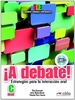 Front page¡A debate! - libro del alumno