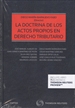 Front pageLa doctrina de los actos propios en Derecho Tributario (Papel + e-book)