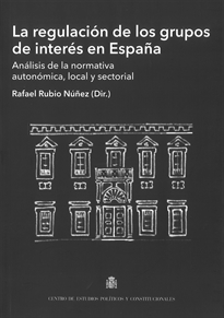 Books Frontpage La regulación de los grupos de interés en España