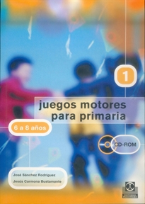 Books Frontpage Juegos motores, Primaria, 1 ciclo, 6-8 años