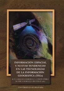 Books Frontpage Información espacial y nuevas tendencias en las tecnologias de la información geográfica