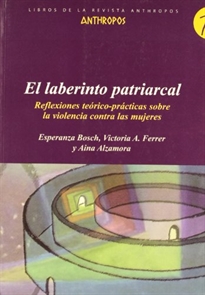 Books Frontpage El laberinto patriarcal: reflexiones teórico-prácticas sobre la violencia contra las mujeres