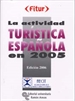 Front pageLa actividad turística española en 2005