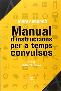 Books Frontpage Manual d'instruccions per a temps convulsos