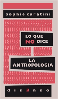 Books Frontpage Lo que no dice la antropología