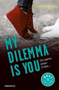 Books Frontpage My Dilemma Is You. Un Nuevo Amor. O Dos... (Serie My Dilemma Is You 1)