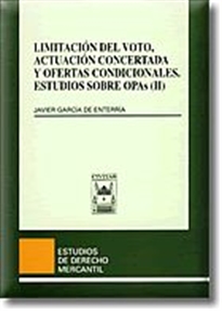 Books Frontpage Limitación Del Voto, Actuación Concertada Y Ofertas Condicionales. Estudios Sobre Opas (II)
