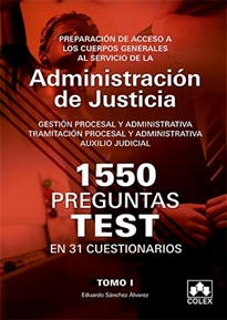 Books Frontpage 1550 PREGUNTAS TEST EN 31 CUESTIONARIOS para opositores a Cuerpos generales de Justicia