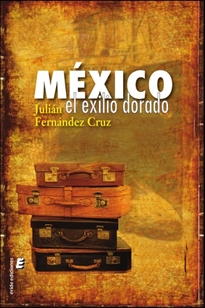 Books Frontpage México Exilio dorado