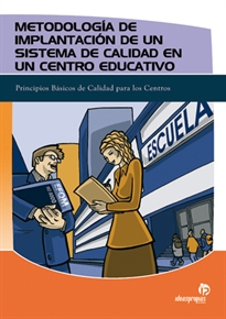 Books Frontpage Metodología de implantación de un sistema de calidad en un centro educativo