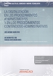 Front pageLa digitalización en los procedimientos administrativos y en los procedimientos contencioso-administrativos-Cuadernos digitales. Derecho y Nuevas Tecnologías (Papel + e-book)