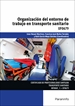 Front pageOrganización del entorno de trabajo en transporte sanitario