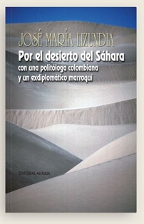 Books Frontpage Por el desierto del Sáhara con una politóloga colombiana y un ex diplomático marroquí