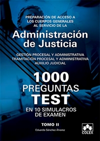 Books Frontpage 1000 PREGUNTAS TEST EN 10 SIMULACROS para opositores a Cuerpos generales de Justicia