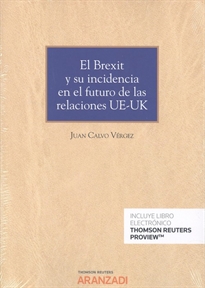 Books Frontpage El Brexit y su incidencia en el futuro de las relaciones UE-UK (Papel + e-book)