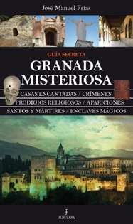 Books Frontpage Granada misteriosa. Guía Secreta