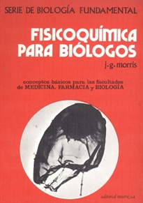 Books Frontpage Fisicoquímica para biólogos. Serie de biología fundamental