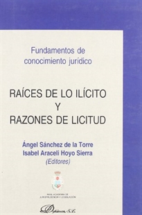 Books Frontpage Raíces de lo ilícito y razones de licitud