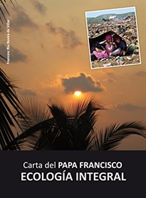 Books Frontpage Carta del Papa Francisco: ECOLOGÍA INTEGRAL