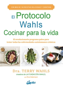 Books Frontpage El Protocolo Wahls. Cocinar para la vida