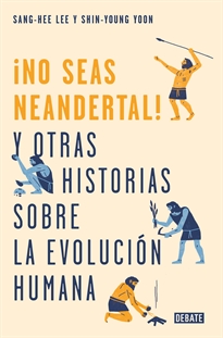 Books Frontpage ¡No seas neandertal!