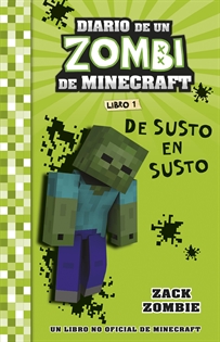 Books Frontpage Minecraft. Diario de un Zombi de Minecraft. De susto en susto