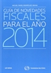 Front pageGuía de novedades fiscales para el año 2014 (Papel + e-book)