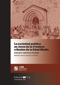 Books Frontpage La sociedad política en Jerez de la Frontera a finales de la Edad Media