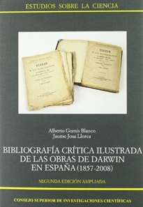 Books Frontpage Bibliografía crítica ilustrada de las obras de Darwin en España (1857-2008)