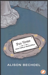 Books Frontpage Fun home: unha familia traxicómica