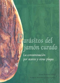 Books Frontpage Parásitos del jamón curado. La contaminación por ácaros y otras plagas